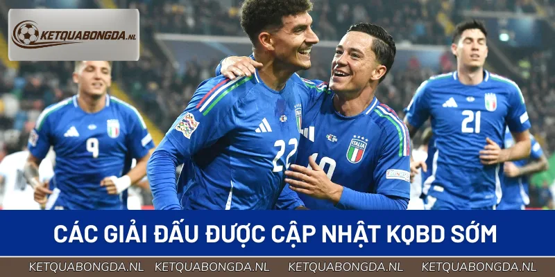 Cập nhật KQBD Italia nhanh nhất tại các giải đấu hàng đầu Ý