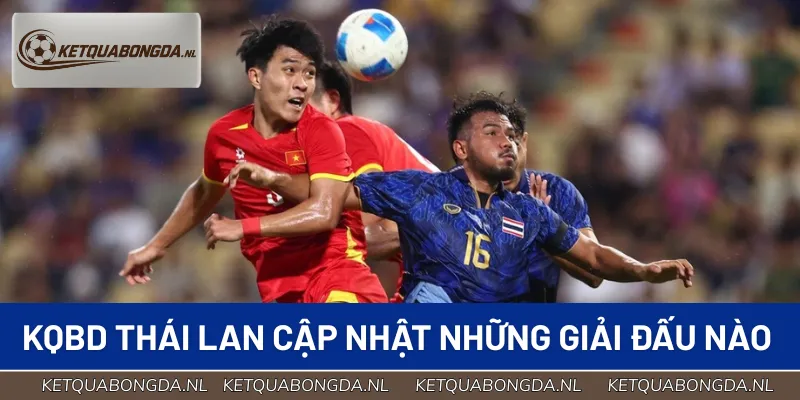 Hệ thống cung cấp các giải đấu hàng đầu xứ sở chùa Vàng